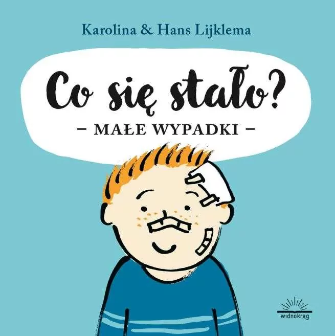 Co się stało? Małe wypadki - tantis.pl