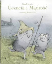 Uczucia i Mądrość. Uczucia