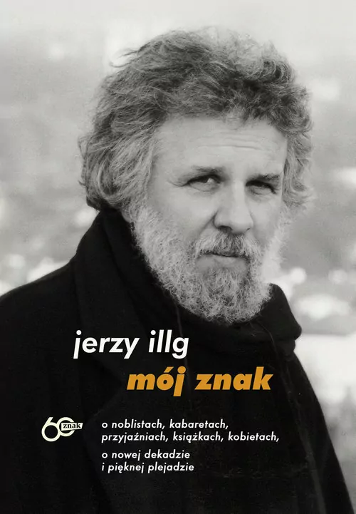 Mój znak. O noblistach, kabaretach... - tantis.pl