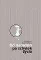 Od narodzin po schyłek życia - tantis.pl