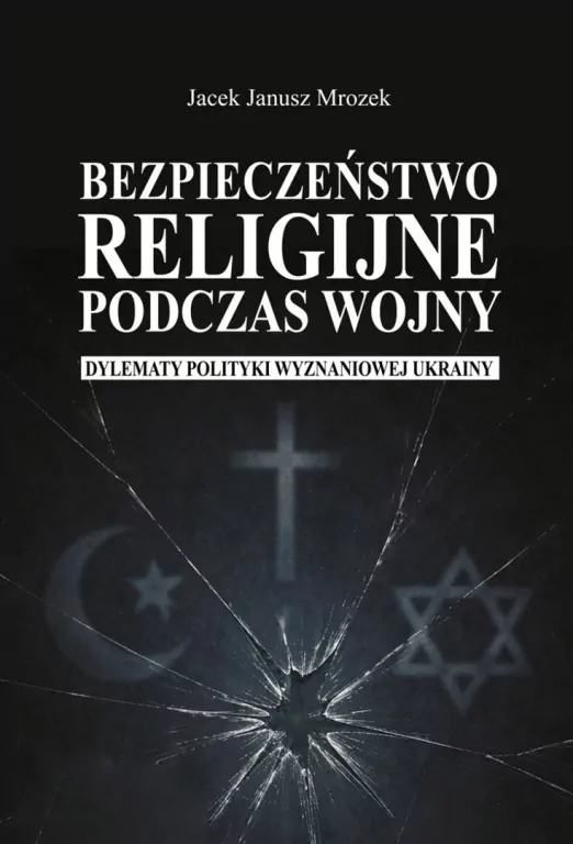 Bezpieczeństwo religijne podczas wojny - tantis.pl