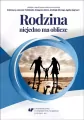 Rodzina niejedno ma oblicze - tantis.pl