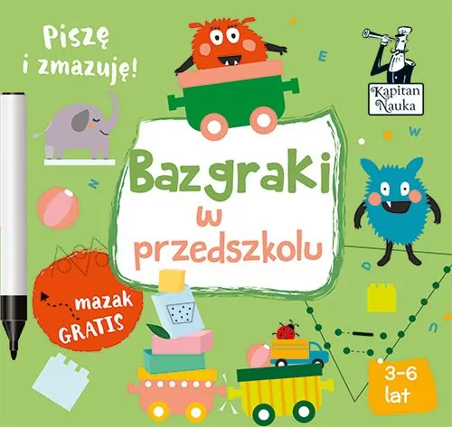 Bazgraki w przedszkolu. Kapitan Nauka - tantis.pl