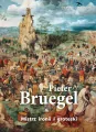 Pieter Bruegel. Mistrz ironii i groteski - tantis.pl