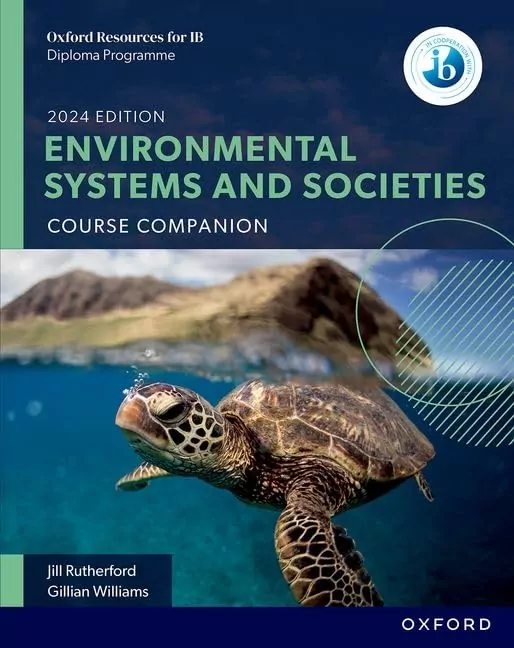 Oxford Resources for IB DP Environmental Systems and Societies. Course Book - tantis.pl