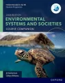 Oxford Resources for IB DP Environmental Systems and Societies. Course Book - tantis.pl