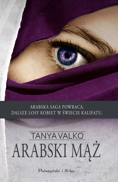 Arabski mąż. Arabska saga. Tom 6 - tantis.pl