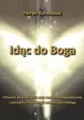 Idąc do Boga - tantis.pl
