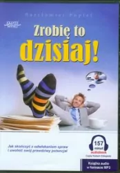 Zrobię to dzisiaj! Audiobook