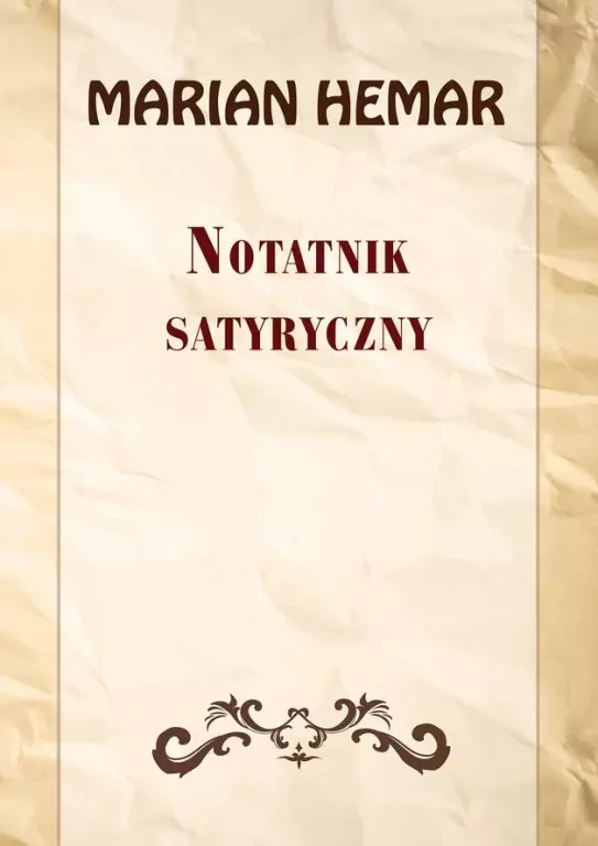 Notatnik satyryczny. Wybór wierszy z lat 19461961 - tantis.pl