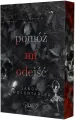 Pomóż mi odejść. Pomóż mi. Tom 1 (barwione brzegi) - tantis.pl