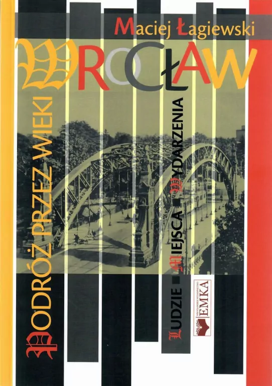 Wrocław. Podróż przez wieki - tantis.pl