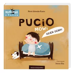 Pucio mówi dzień dobry. Uczę się z Puciem