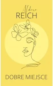 Dobre miejsce. Tylko dobrzy ludzie zostali. Tom 2 - tantis.pl