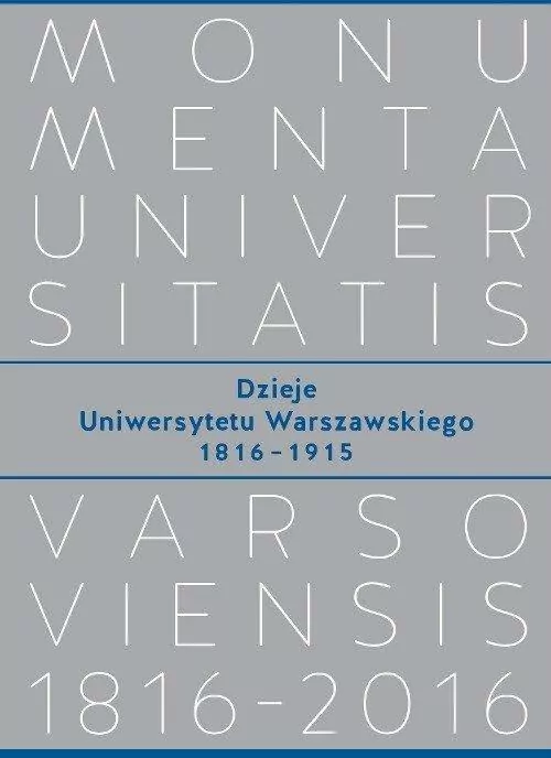 Dzieje Uniwersytetu Warszawskiego 1816?1915 - tantis.pl