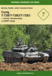 Czołg T-72B/T-72B2/T-72B3. Rozwój i eksploatacja w ZSRR i Rosji