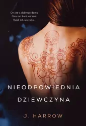 Nieodpowiednia chwila. Nieodpowiednia dziewczyna. Tom 2