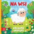 Ruchome obrazki. Na wsi - tantis.pl