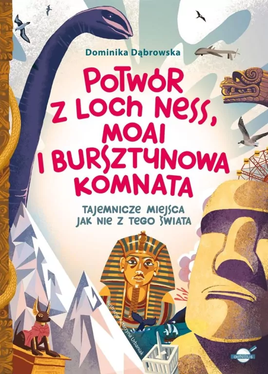 Potwór z Loch Ness, Moai i Bursztynowa Komnata - tantis.pl