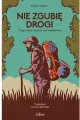 Nie zgubię drogi. Czego może nauczyć nas wędrowanie - tantis.pl