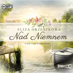 Nad Niemnem. Audiobook