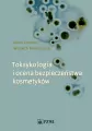 Toksykologia i ocena bezpieczeństwa kosmetyków - tantis.pl