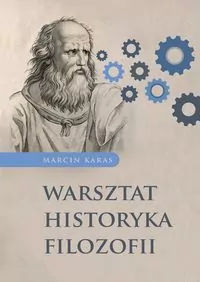Warsztat historyka filozofii - tantis.pl