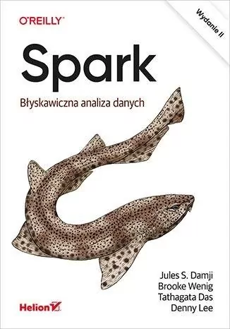 Spark. Błyskawiczna analiza danych - tantis.pl