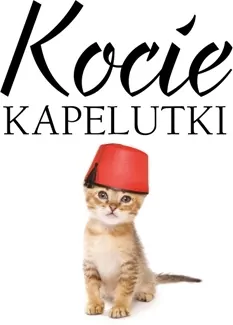 Kocie kapelutki - tantis.pl