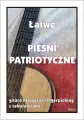 Łatwe pieśni patriotyczne. Gitara klasyczna/fingerpicking z tabulaturami - tantis.pl