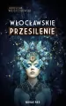 Włocławskie przesilenie - tantis.pl