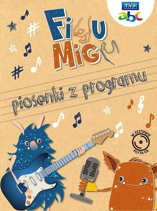 Figu Migu. Piosenki z programu - tantis.pl