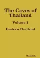The Caves of Eastern Thailand - tantis.pl