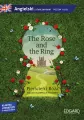 The Rose and the Ring Pierścień i Róża Adaptacja klasyki literatury z ćwiczeniami - tantis.pl
