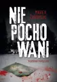 Niepochowani. Kryminał mistyczny - tantis.pl