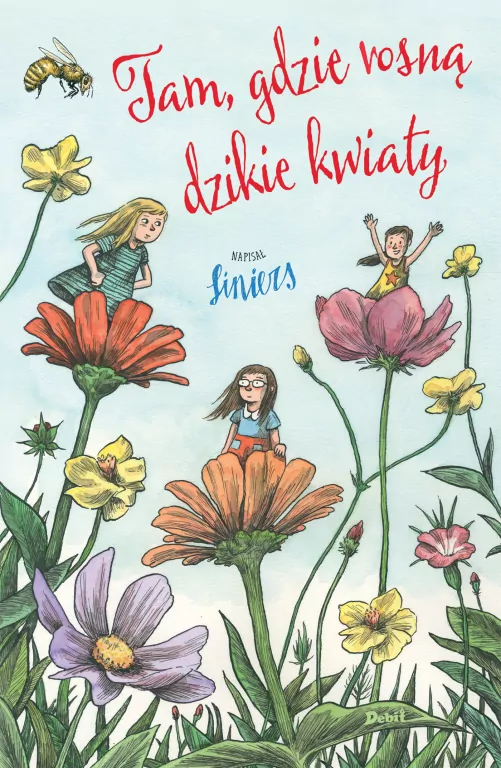 Tam, gdzie rosną dzikie kwiaty - tantis.pl