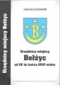 Urzędnicy miejscy Bełżyc od XV do końcaXVIII wieku - tantis.pl