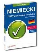 Niemiecki. Testy gramatyczno-leksykalne dla początkujących. Poziom A1-A2 - tantis.pl