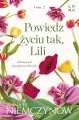 Powiedz życiu tak, Lili. Lilianna Berg. Tom 2 - tantis.pl