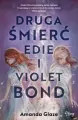 Druga śmierć Edie i Violet Bond - tantis.pl
