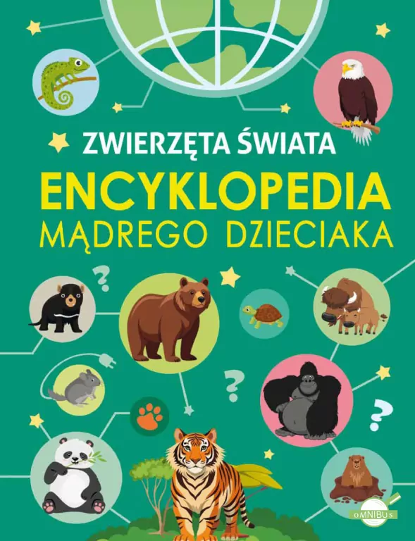 Encyklopedia mądrego dzieciaka. Zwierzęta Świata - tantis.pl