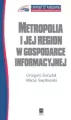 Metropolia i jej region w gospodarce - tantis.pl