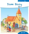Mali Odkrywcy Wiary. Dom Boży - tantis.pl