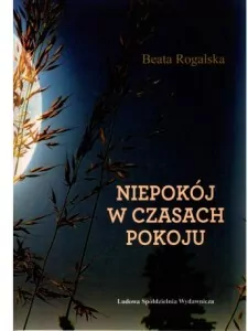 Niepokój w czasach pokoju - tantis.pl