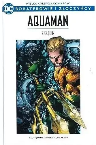 Wielka kolekcja komiksów. Aquaman. Z głębin - tantis.pl
