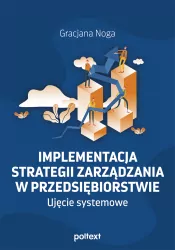 Implementacja strategii zarządzania w przedsiębiorstwie