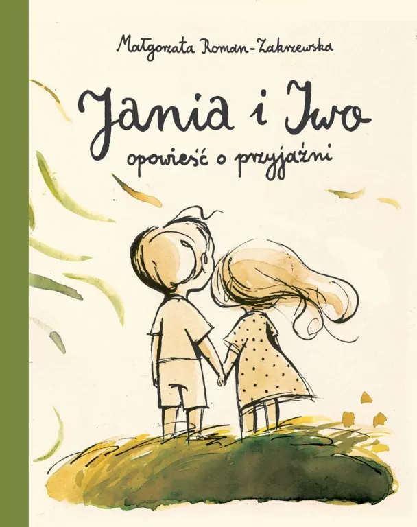 Jania i Iwo. Opowieść o przyjaźni - tantis.pl