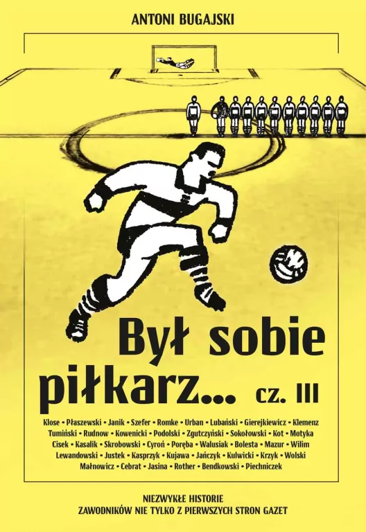 Był sobie piłkarz. Cz.3 - tantis.pl