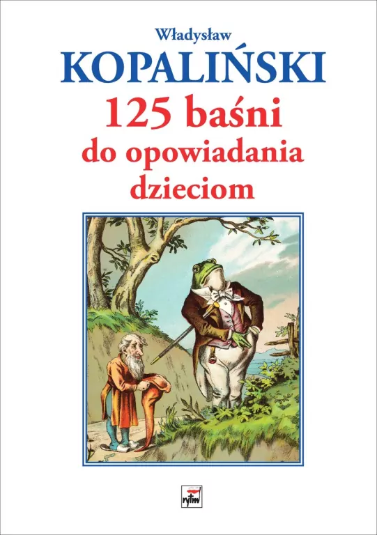125 baśni do opowiadania dzieciom - tantis.pl