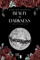 Beauty of Darkness. King of Darkness. Tom 4 - tantis.pl